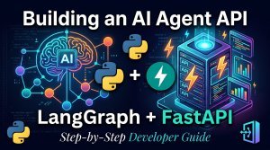 Build a LangGraph API with FastAPI